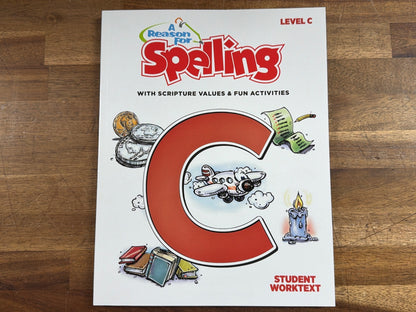 A Reason for Spelling Level C Student Worktext