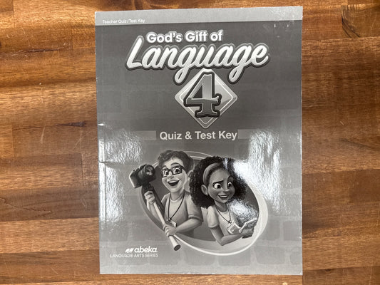 Abeka God's Gift of Language 4 Quiz & Test Key