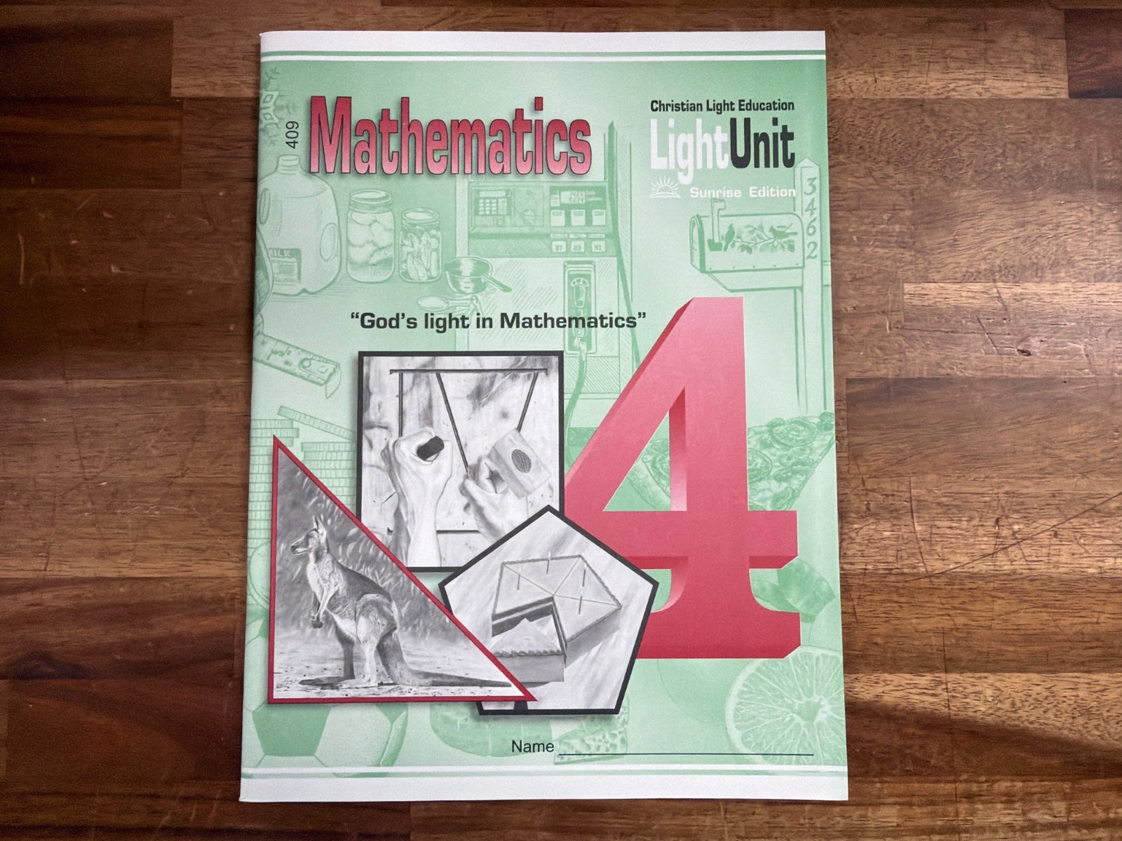 Christian Light Education Mathematics 409 LightUnit Grade 4