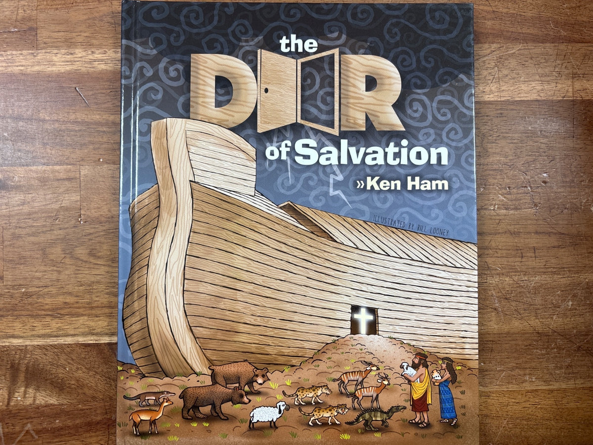 The Door of Salvation by Ken Ham - Ark Encounter Book