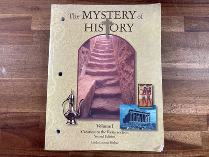 Mystery of History Vol 1 Creation to Resurrection 2nd Ed