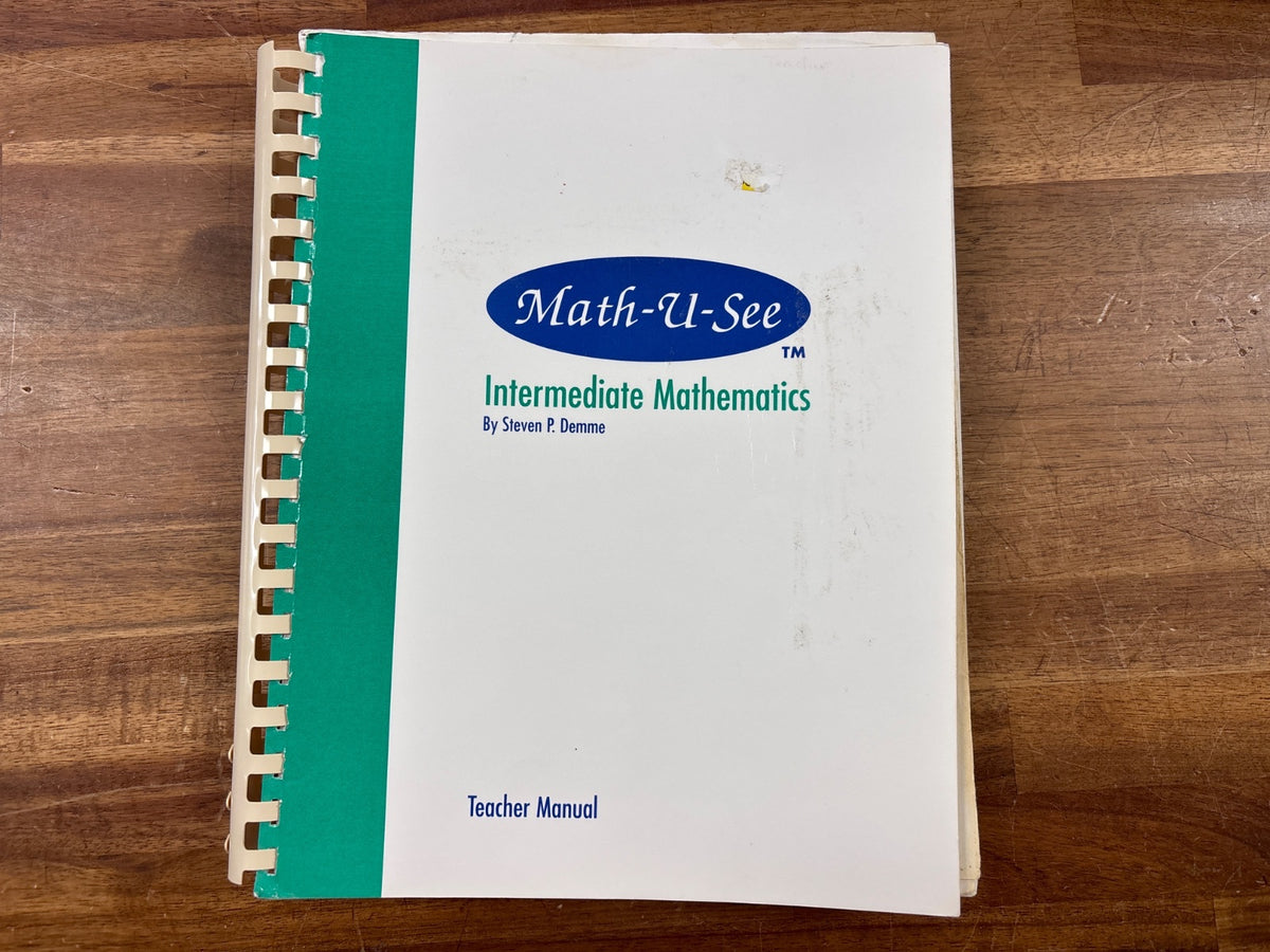 Math-U-See Intermediate Mathematics Teacher Manual — front cover