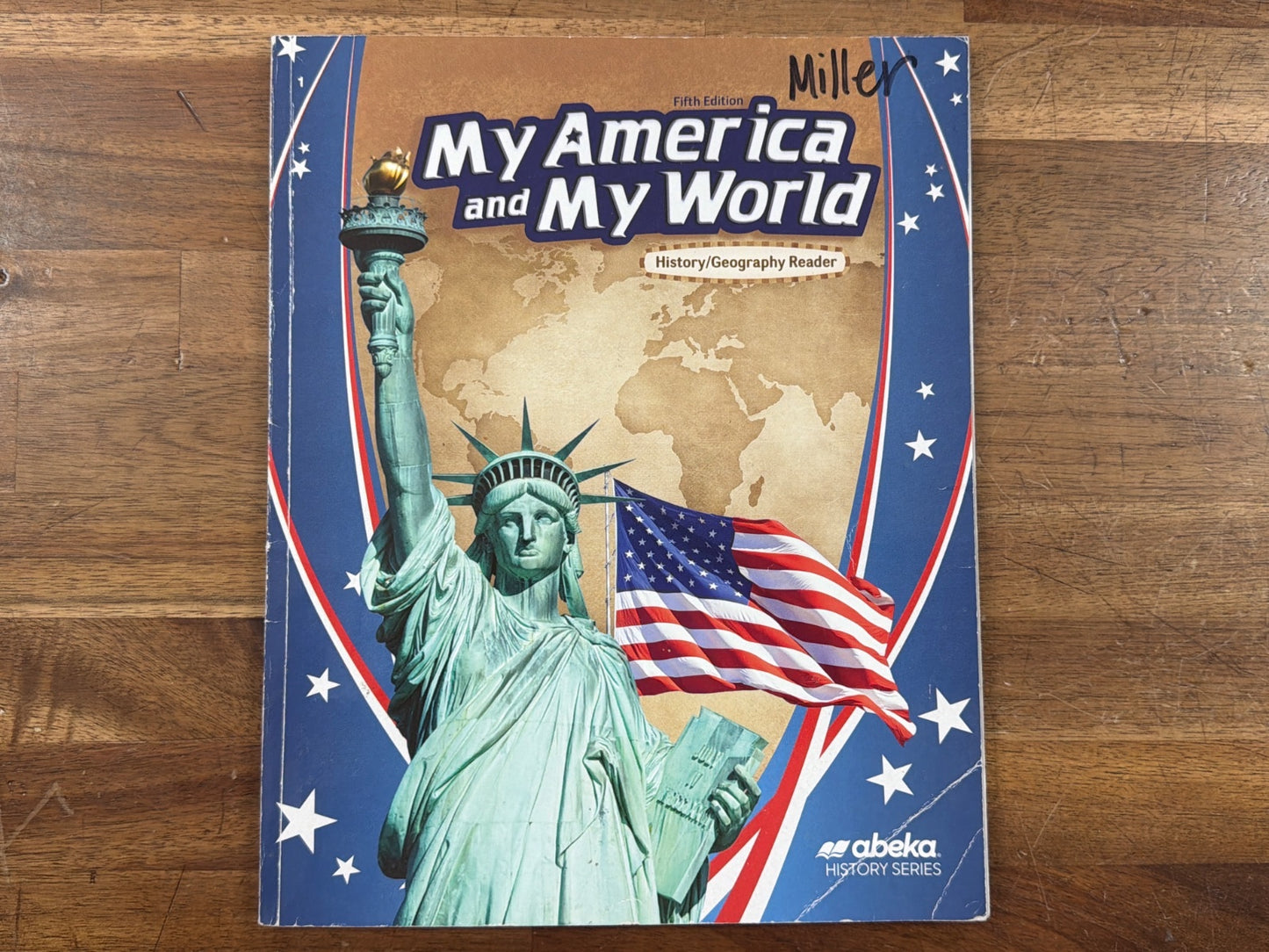 Abeka My America and My World History/Geography Reader 5th Ed