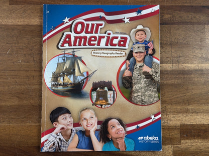 Abeka Our America History/Geography Reader 5th Edition