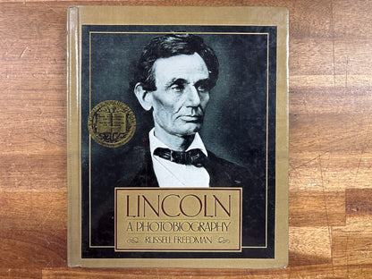 Lincoln: a Photobiography by Russell Freedman - Newbery Medal — front cover