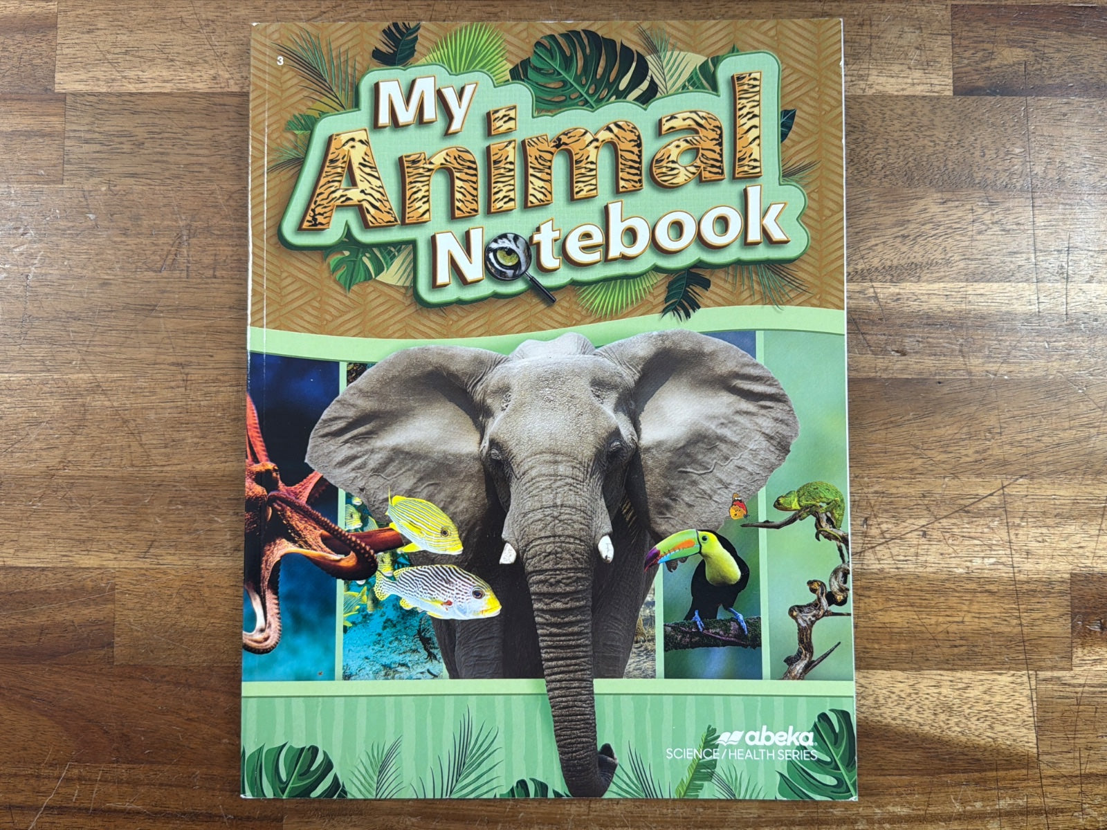 Abeka My Animal Notebook Science/Health Series Grade 3