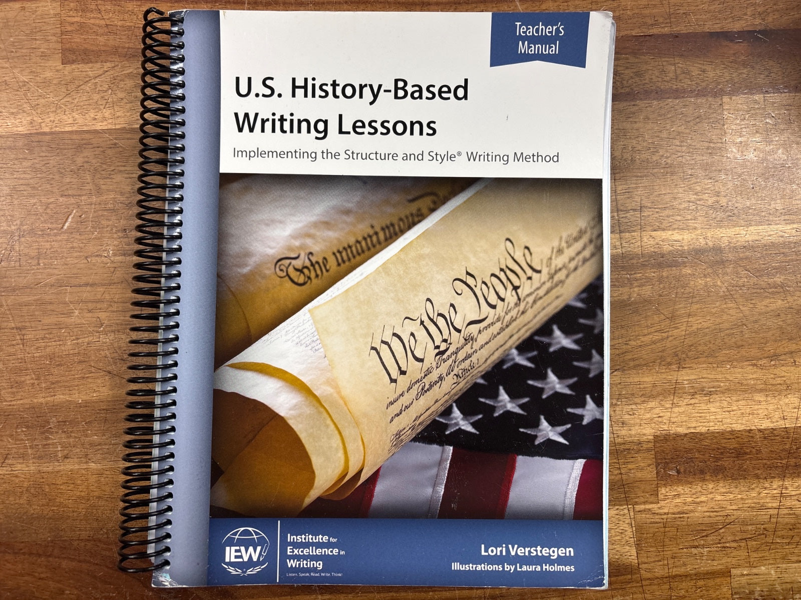 IEW U.S. History-Based Writing Lessons Teacher's Manual