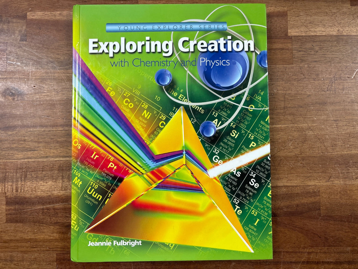 Apologia Exploring Creation with Chemistry and Physics — Good