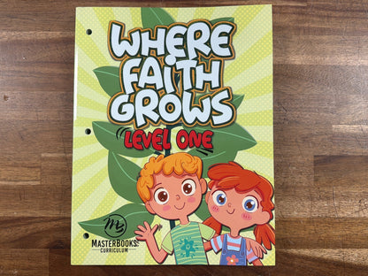 MasterBooks Where Faith Grows Level One Curriculum