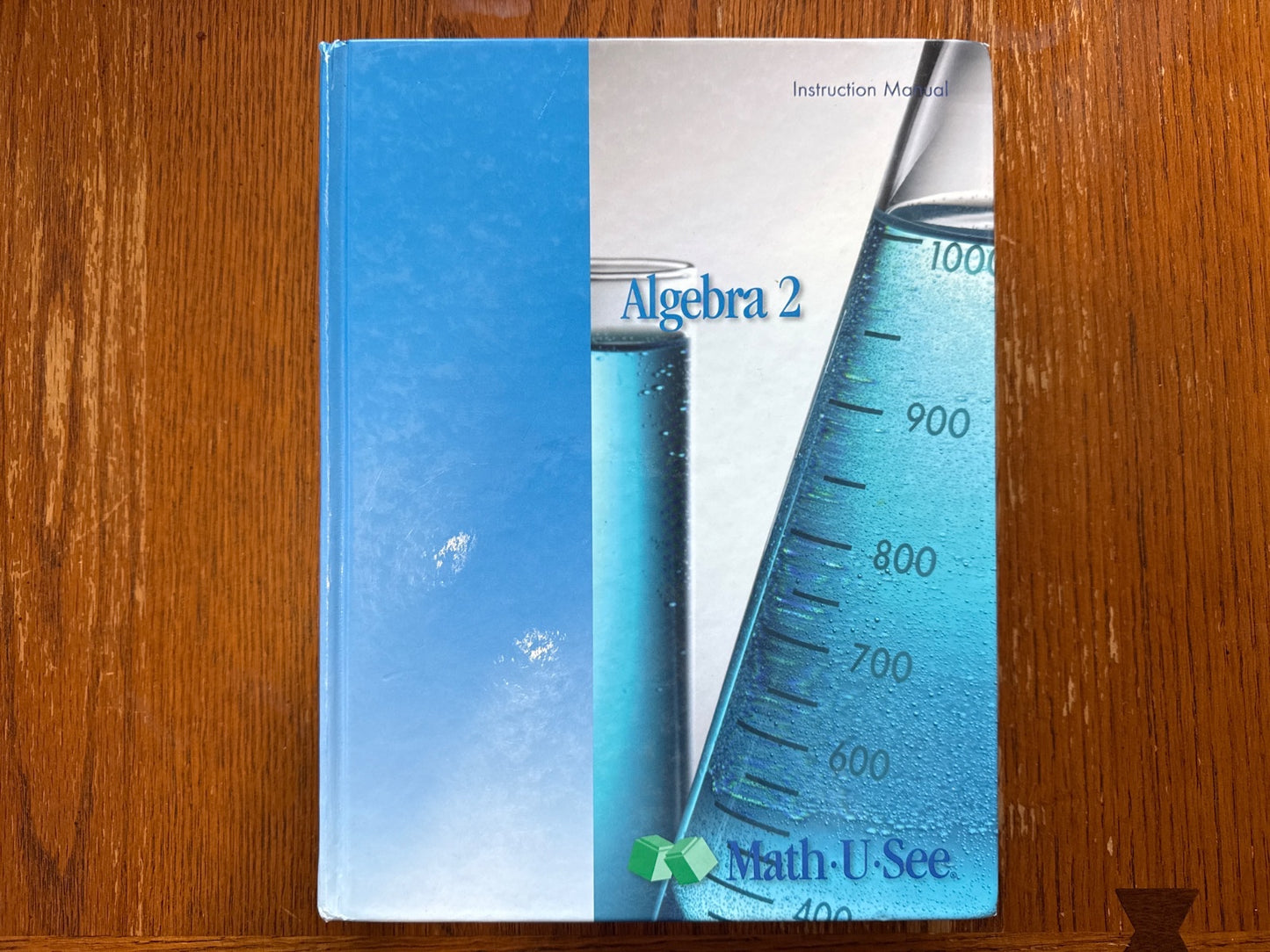 Math-U-See Algebra 2 Instruction Manual HC