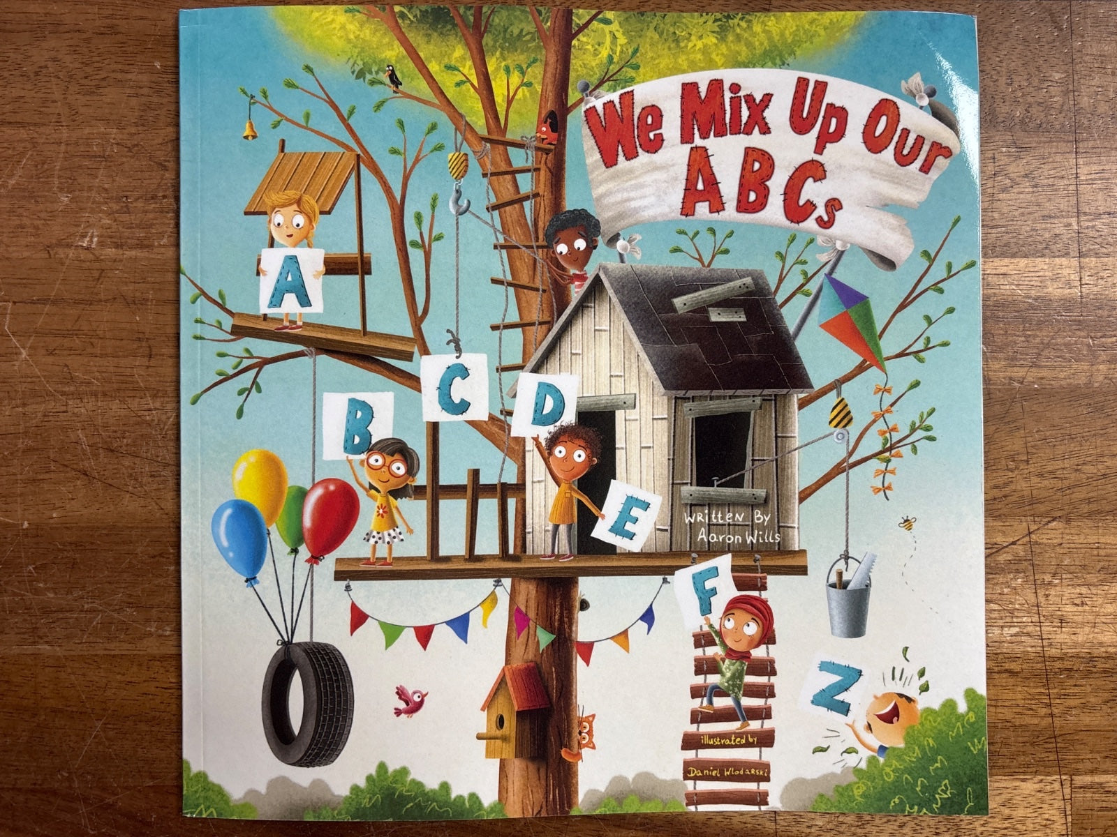 We Mix Up Our ABCs Alphabet Picture Book by Aaron Wills