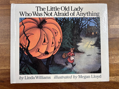 The Little Old Lady Who Was Not Afraid of Anything HC — front cover