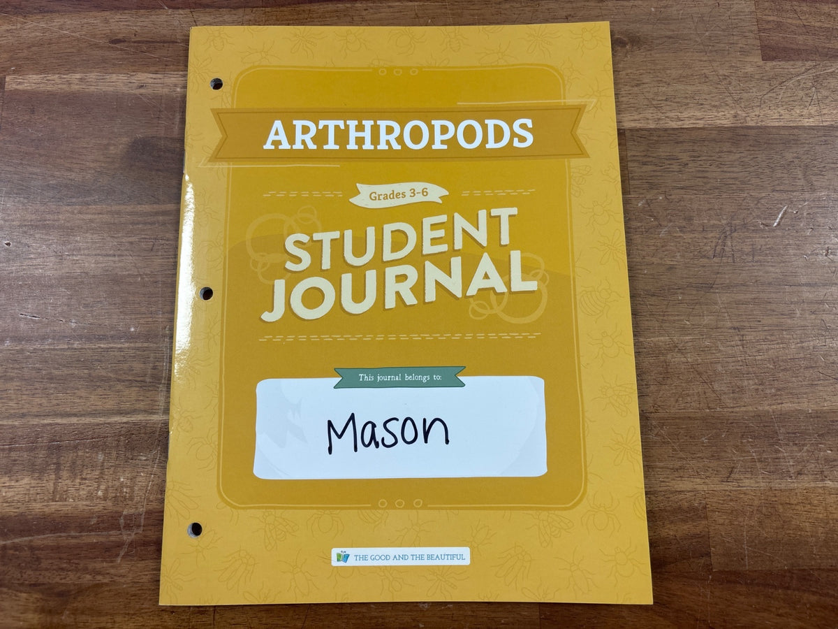The Good and the Beautiful Arthropods Student Journal Gr 3-6 — front cover