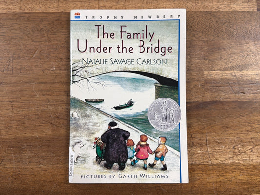 The Family Under the Bridge by Natalie Savage Carlson