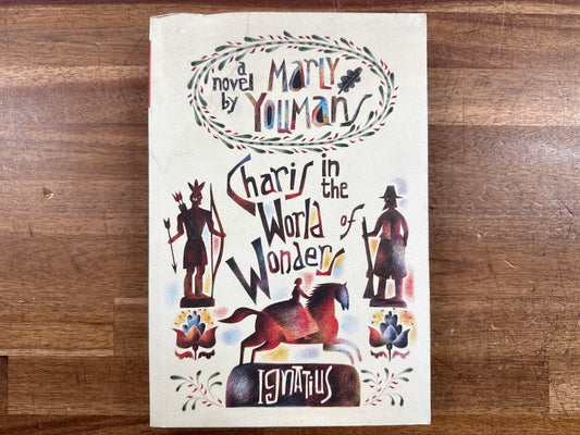 Charis in the World of Wonders by Marly Youmans Novel