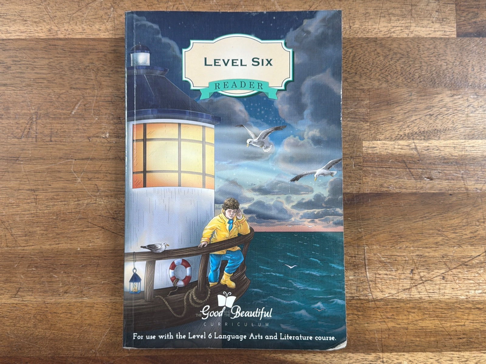 The Good and the Beautiful Level Six Reader