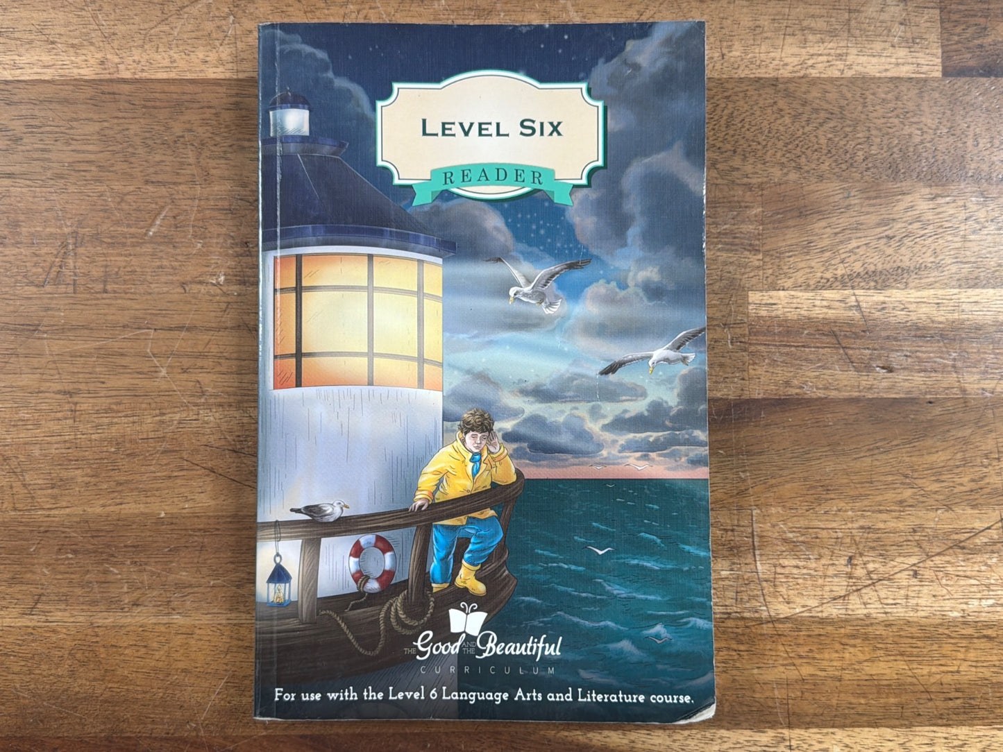 The Good and the Beautiful Level Six Reader