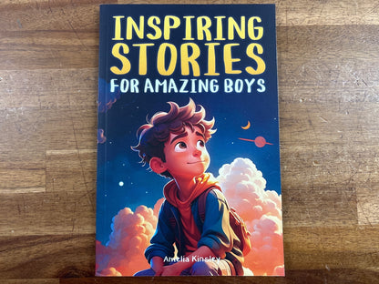 Inspiring Stories for Amazing Boys - Amelia Kinsley — front cover