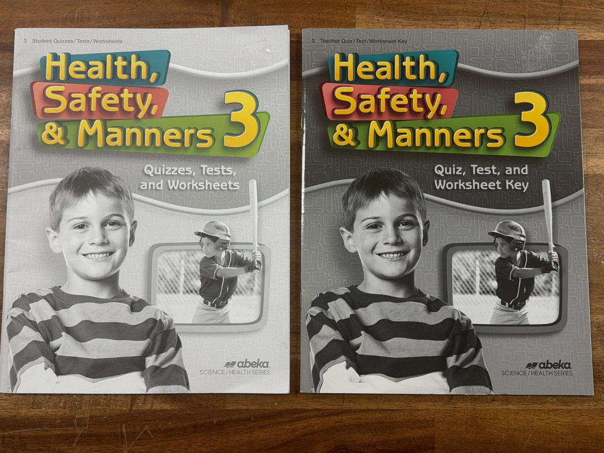 Abeka Health, Safety & Manners 3 Quiz/Test/Worksheet Set
