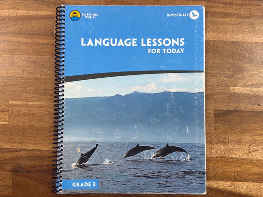My Father's World Language Lessons for Today Grade 3