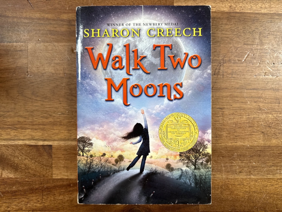 Walk Two Moons by Sharon Creech Newbery Medal Paperback