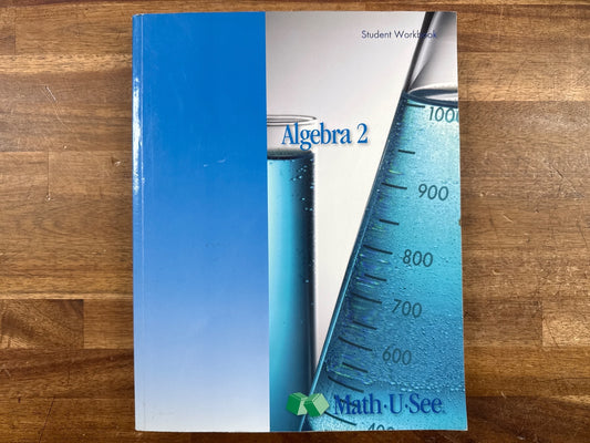 Math-U-See Algebra 2 Student Workbook (Acceptable)