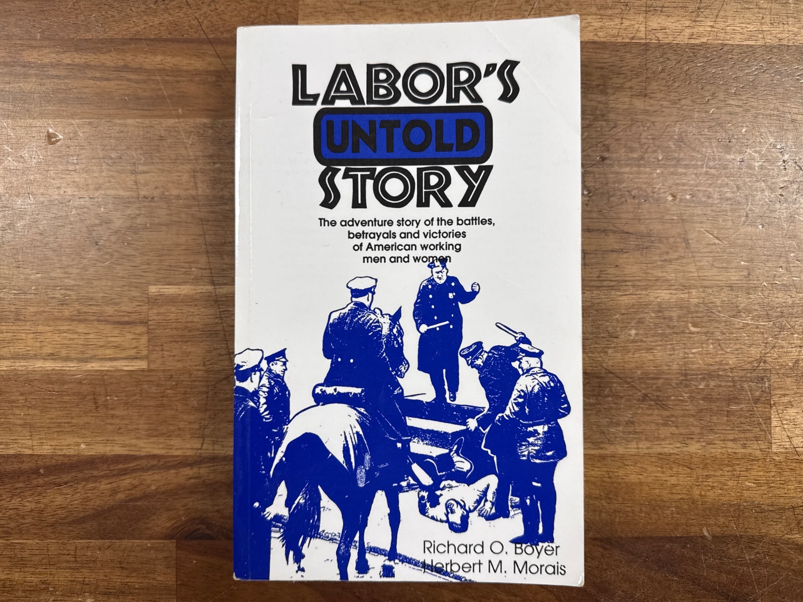 Labor's Untold Story - American Labor Movement History Book