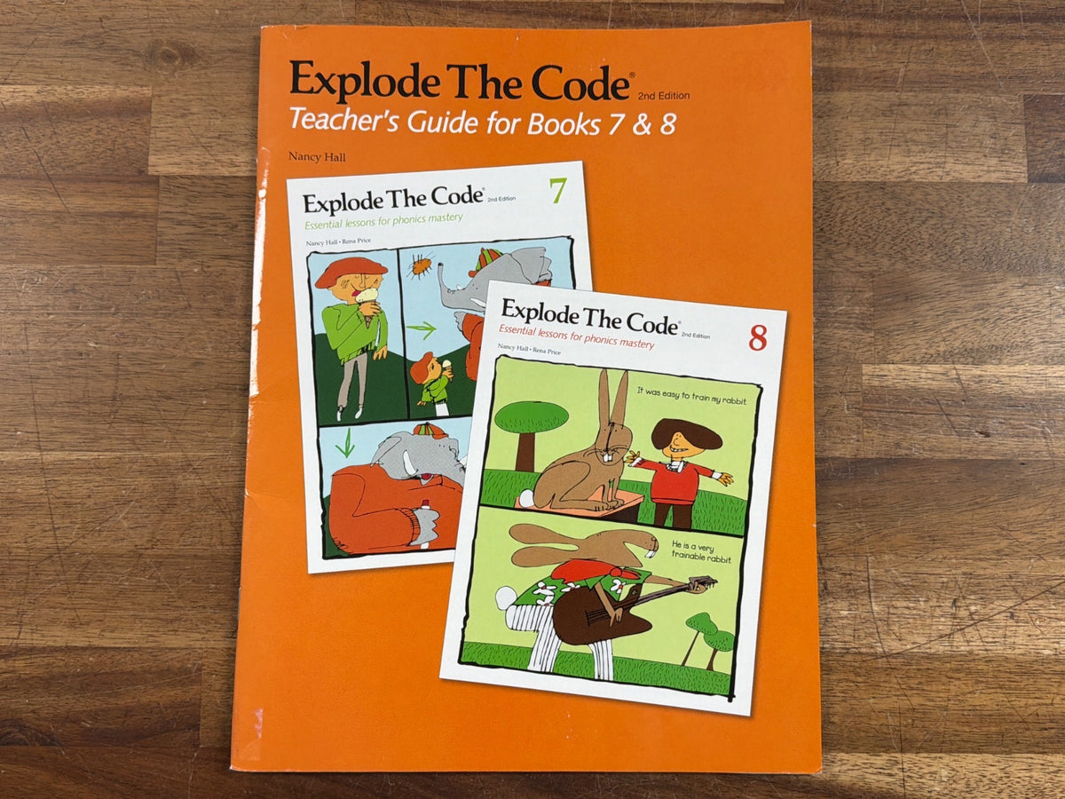 Explode the Code 2nd Edition Teacher's Guide Books 7 & 8