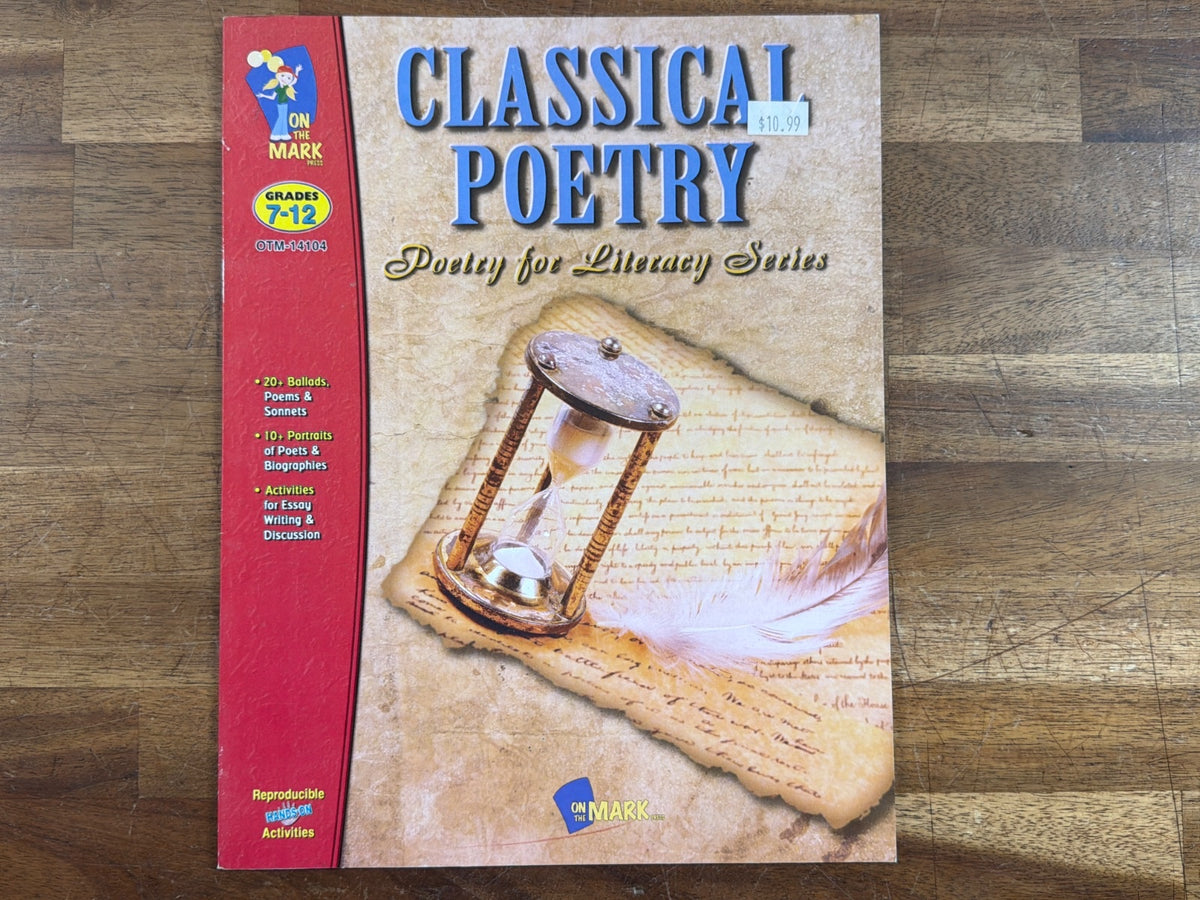 On the Mark Press Classical Poetry Grades 7-12 Workbook