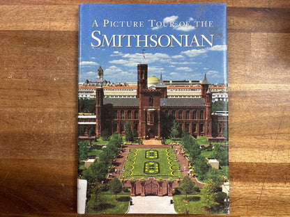 A Picture Tour of the Smithsonian Museums Book