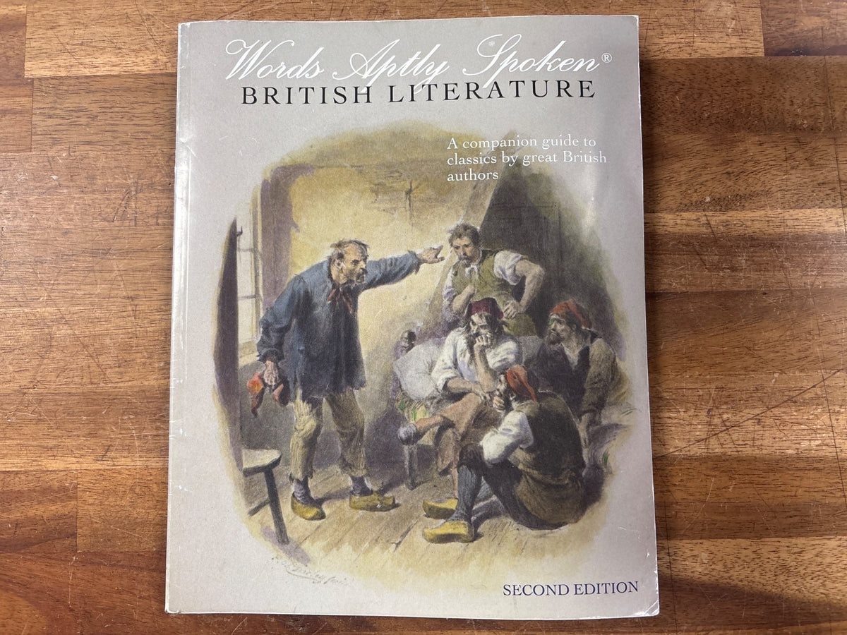 Words Aptly Spoken - British Literature — Good
