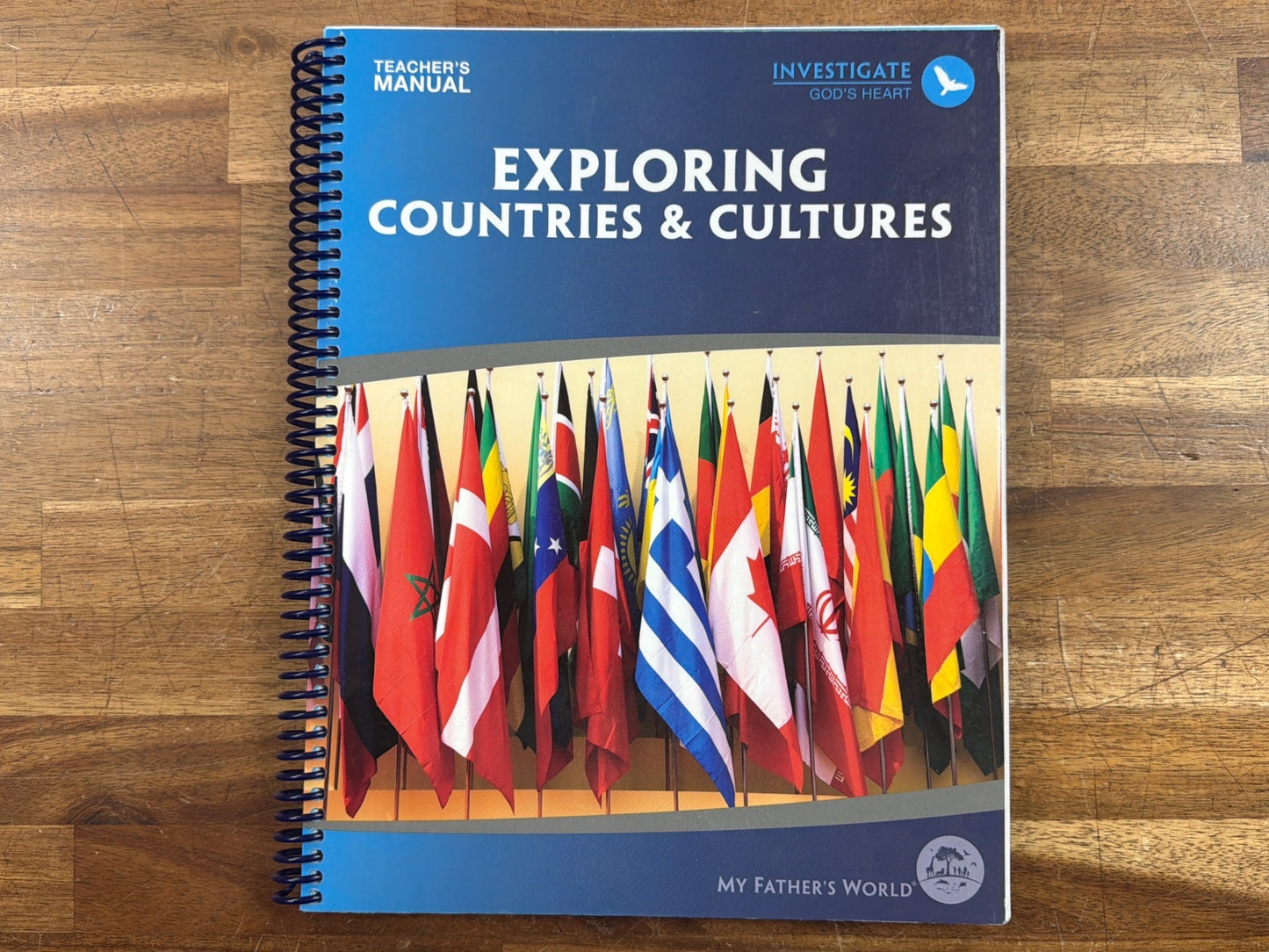 My Father's World Exploring Countries & Cultures Teacher's Manual