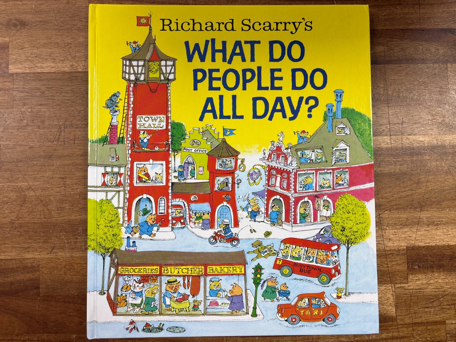 Richard Scarry's What Do People Do All Day? Hardcover