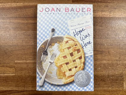 Hope Was Here by Joan Bauer Newbery Honor Book
