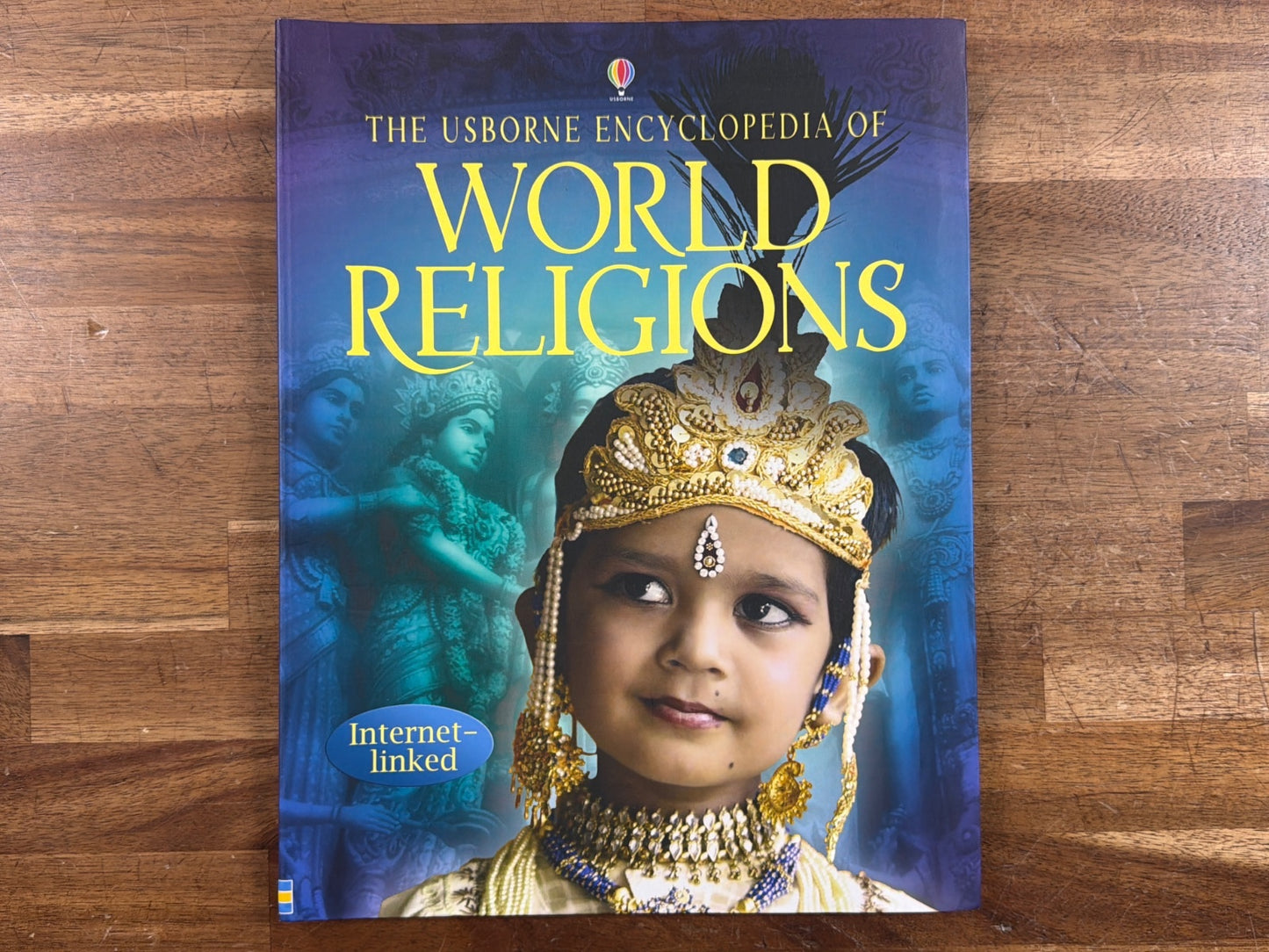 Usborne Encyclopedia of World Religions Internet-Linked