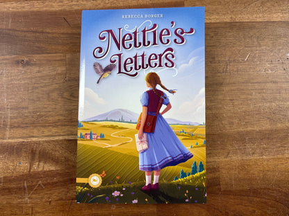 Nettie's Letters by Rebecca Borger - the Good and the Beautiful — front cover