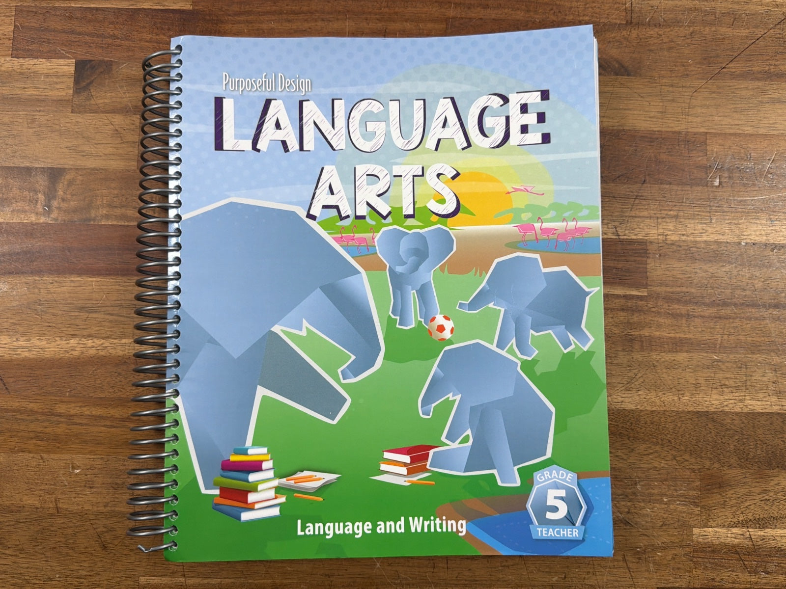 Purposeful Design Language Arts Grade 5 Teacher Edition
