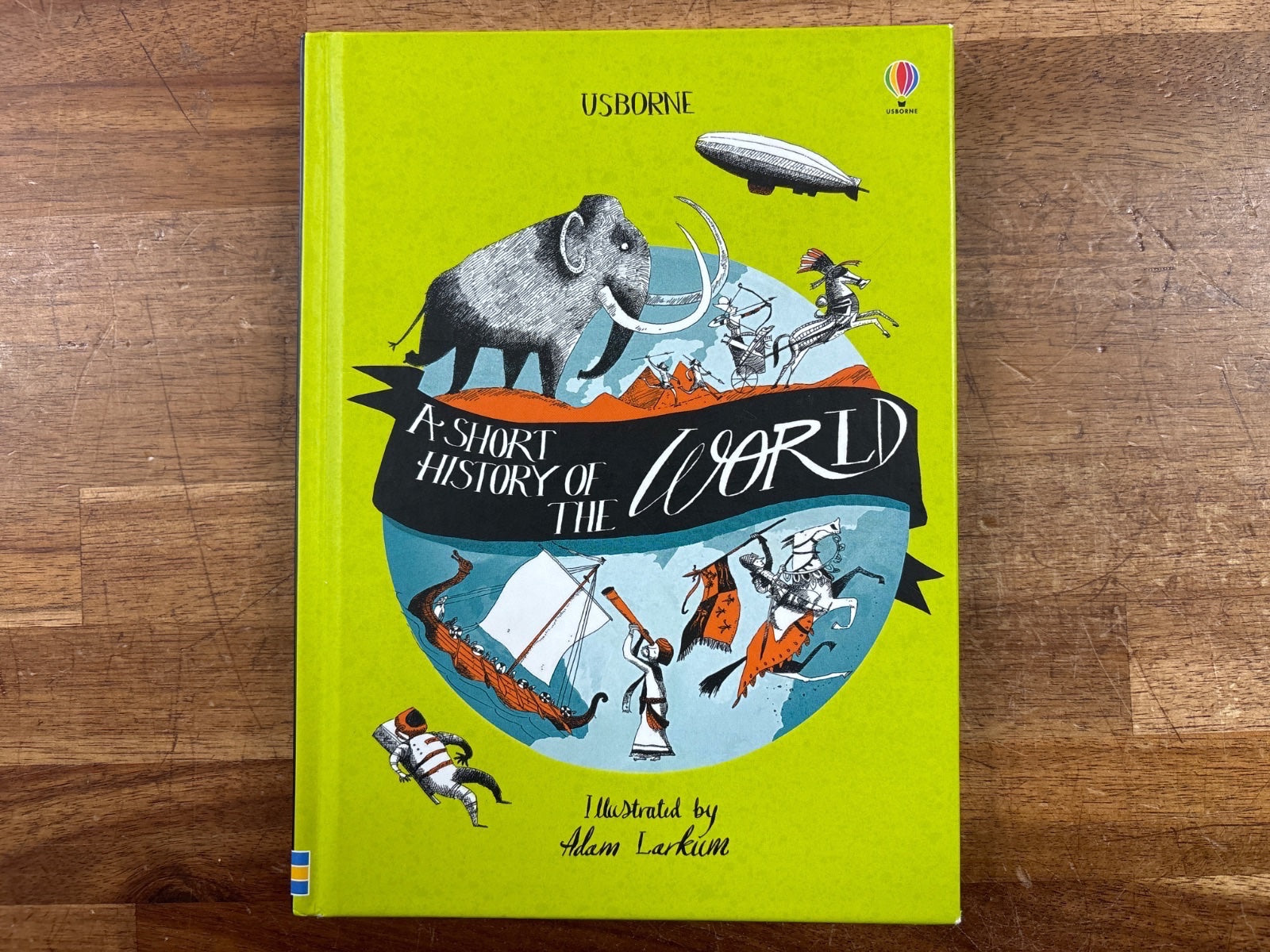 Usborne a Short History of the World Hardcover Illustrated — front cover