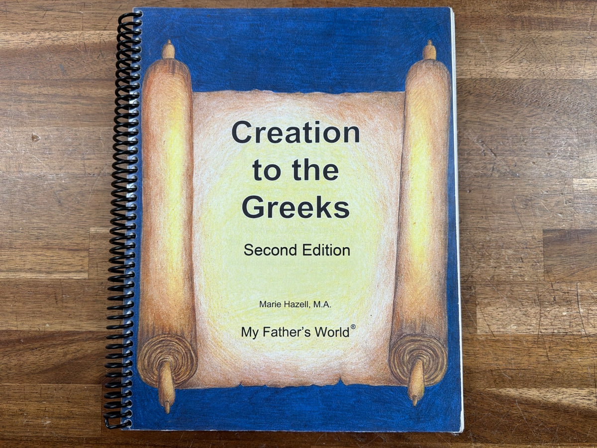 My Father's World Creation to the Greeks 2nd Edition Guide