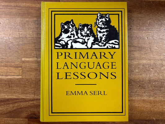 Primary Language Lessons by Emma Serl Homeschool Grammar Book