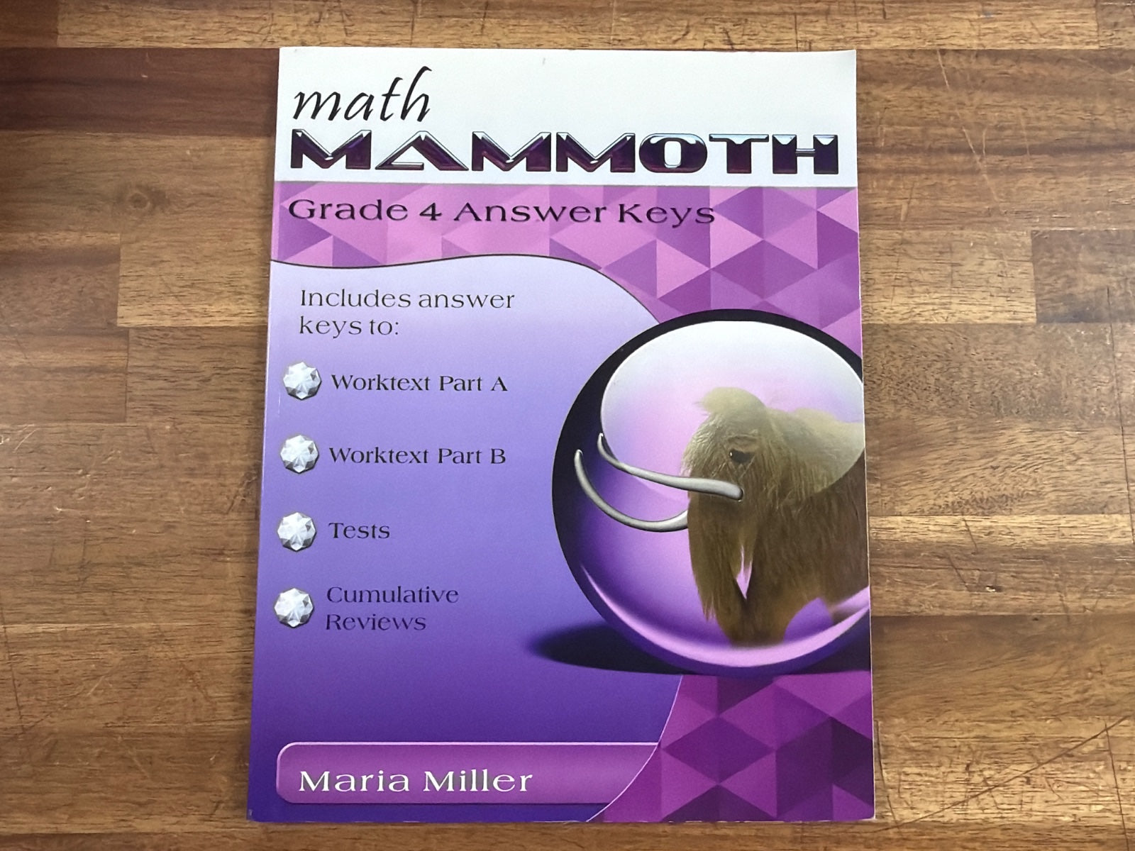 Math Mammoth Grade 4 Answer Keys by Maria Miller