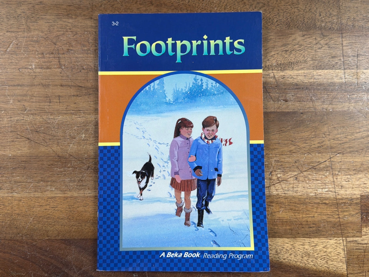 A Beka Book Footprints 3.2 Reading Program Student Text