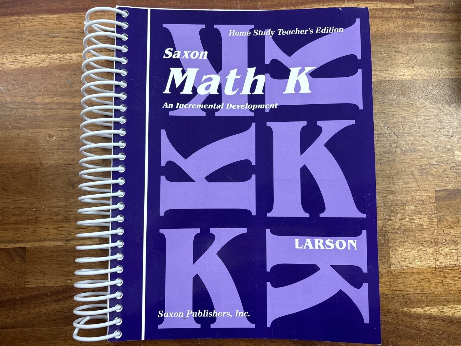 Saxon Math K Home Study Teacher's Edition - Larson