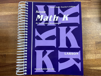 Saxon Math K Home Study Teacher's Edition - Larson
