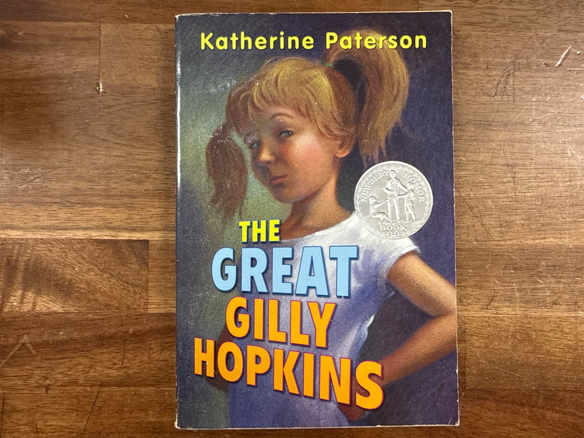 The Great Gilly Hopkins by Katherine Paterson Newbery Honor