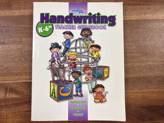 A Reason for Handwriting Teachers Guide K-6th — Good | #2