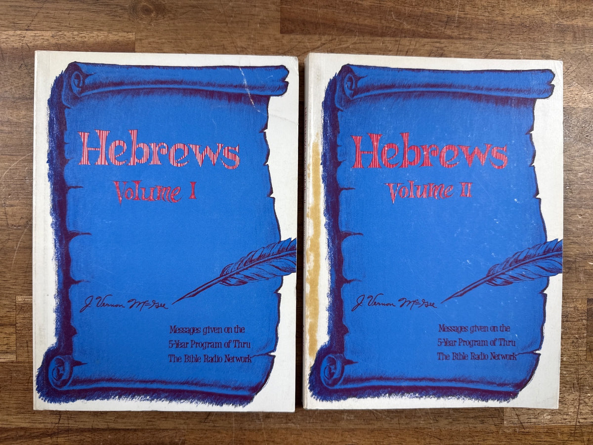 Thru the Bible Hebrews Vol I & II by J. Vernon McGee — front cover
