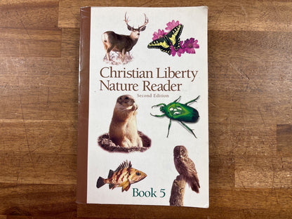 Christian Liberty Nature Reader Book 5 Second Edition — front cover