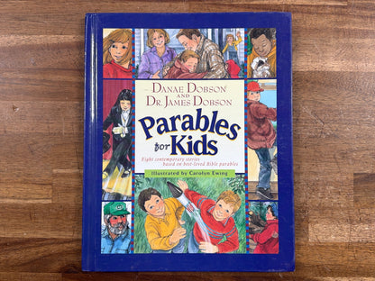 Parables for Kids by Danae & James Dobson Hardcover
