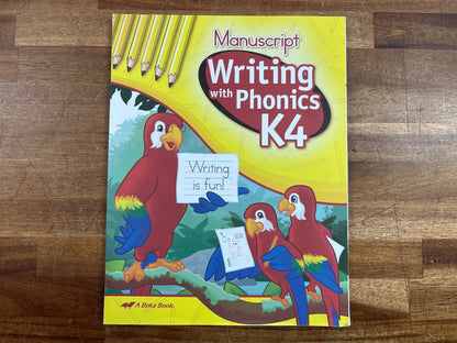 A Beka Book Manuscript Writing with Phonics K4 — front cover